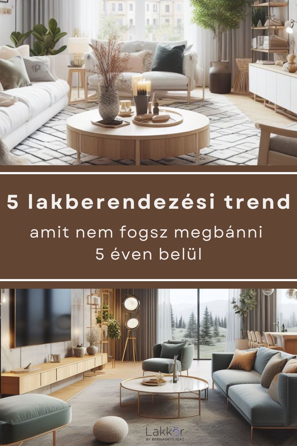 5 lakberendezési trend, amit nem fogsz megbánni 5 éven&nbsp;belül