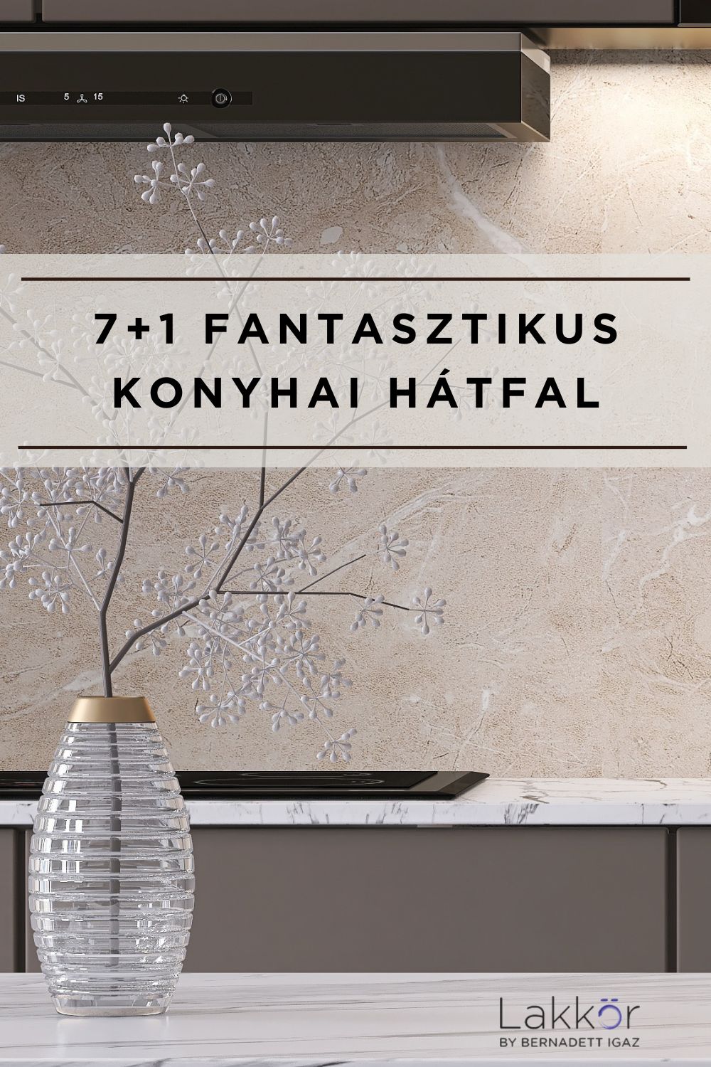 7+1 fantasztikus konyhai hátfal ötlet