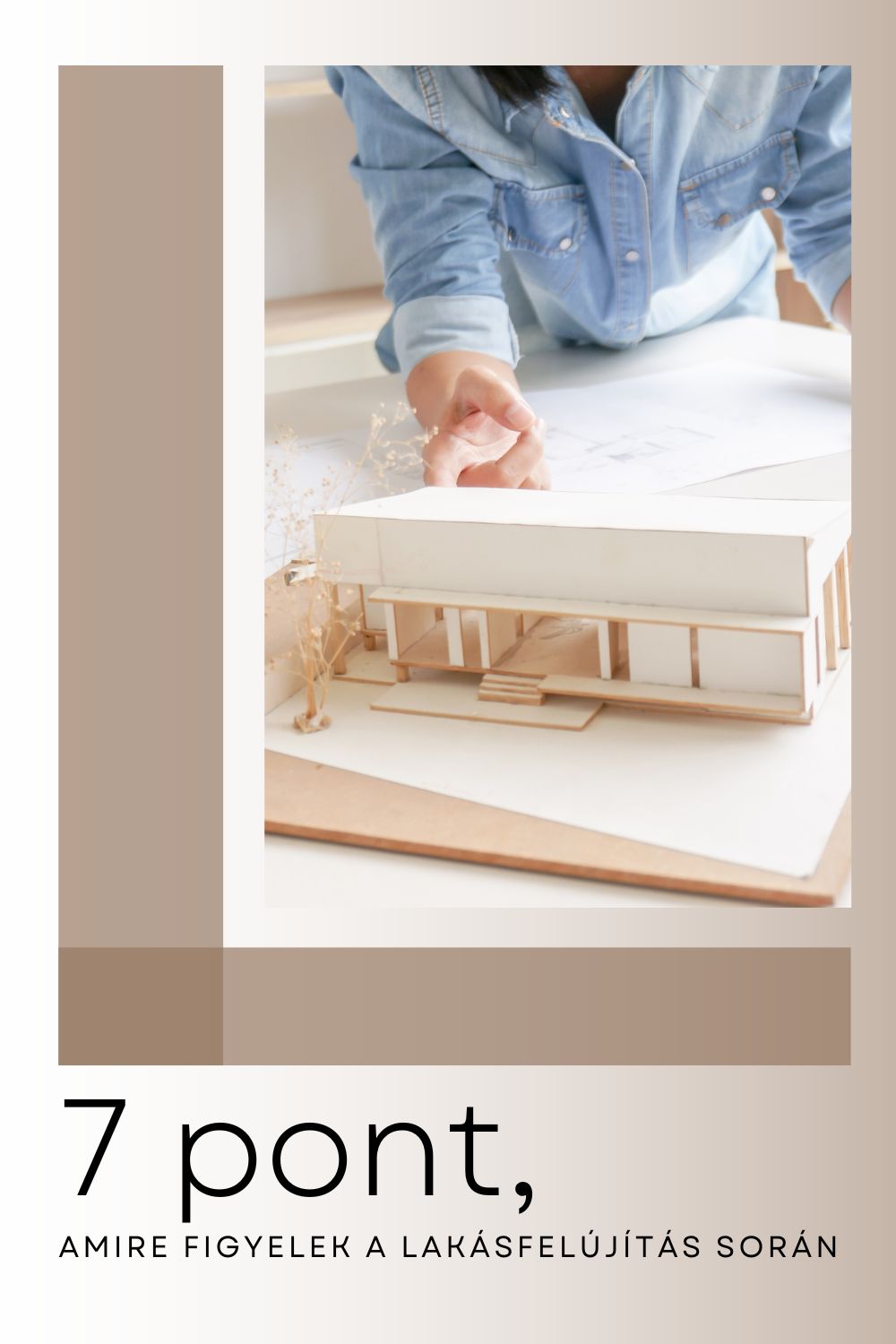 7 pont, amire figyelek a lakásfelújítás során
